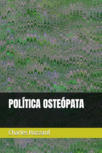 POLÍTICA OSTEÓPATA von Independently published
