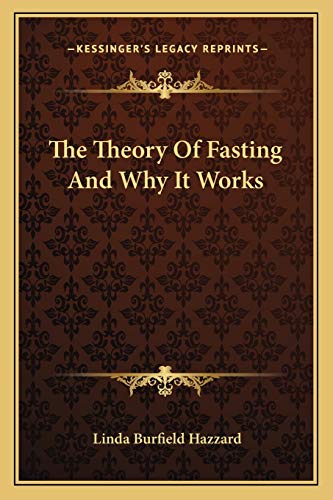 The Theory Of Fasting And Why It Works
