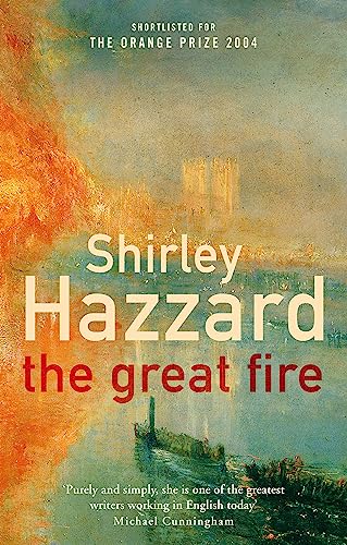 The Great Fire: Winner of the National Book Award 2003. Shortlisted for The Orange Prize 2004