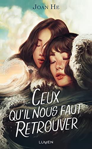 Ceux qu'il nous faut retrouver von LUMEN