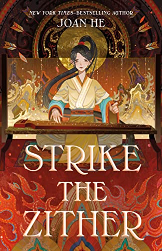 Strike the Zither: The Kingdom of Three Duology, Book One (Kingdom of Three Duology, 1, Band 1) von Square Fish