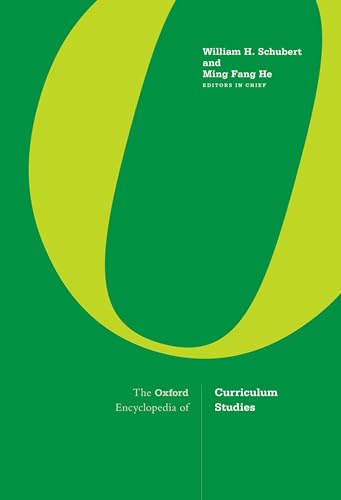 The Oxford Encyclopedia of Curriculum Studies (The Oxford Encyclopedia of Curriculum Studies, 3) von Oxford University Press Inc
