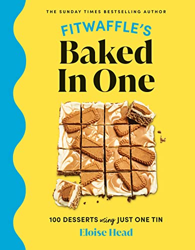 Fitwaffle's Baked In One: 100 one-tin cakes, bakes and desserts from the social media sensation - THE SUNDAY TIMES BESTSELLER von Generic