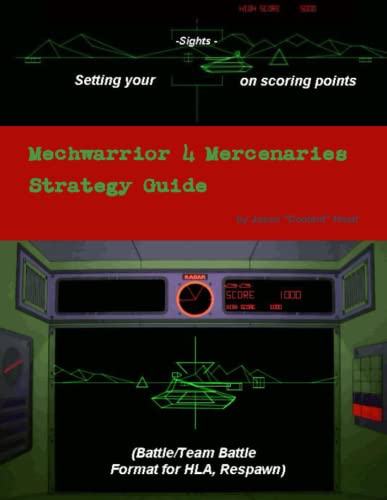 Mechwarrior 4 Mercenaries Strategy Guide von Lulu Press, Inc.