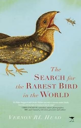 Search for the Rarest Bird in the World von Signal Books Ltd