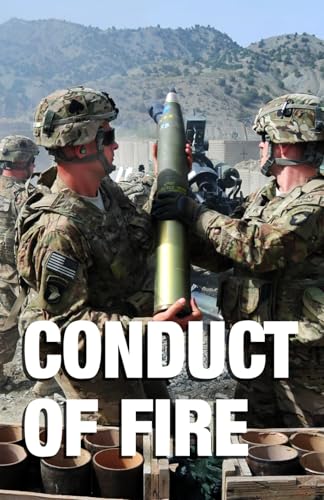 Conduct of Fire: Pocket Size 5.5 x 8.5 inch von Independently published