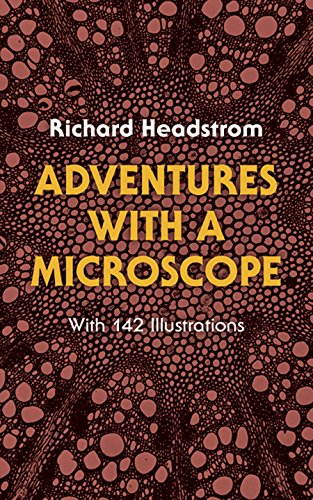 Adventures with a Microscope von Dover Publications