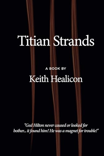 Titian Strands.