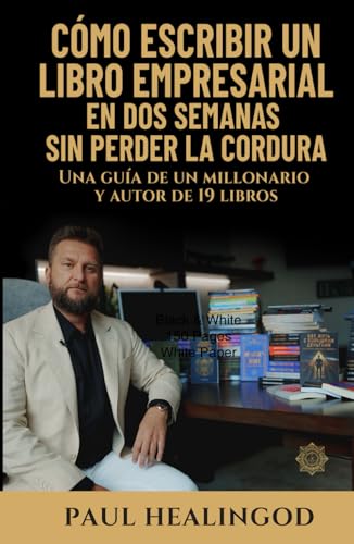 Cómo Escribir un Libro de Negocios Cómo Escribir un Libro de Negocios von Independently published