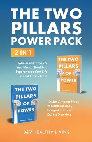The Two Pillars Power Pack: 2 In 1 von Personal Development