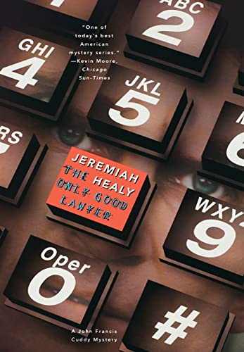 The Only Good Lawyer (John Francis Cuddy Mystery)