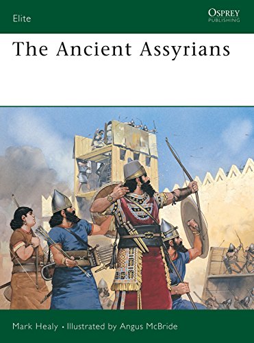 The Ancient Assyrians (Elite Series No. 39)