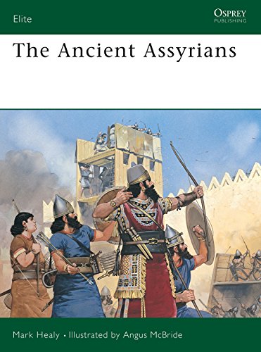 The Ancient Assyrians (Elite Series No. 39)