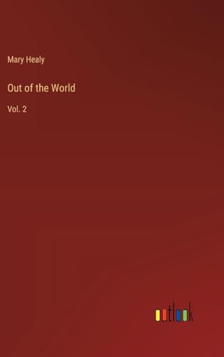 Out of the World: Vol. 2 von Outlook Verlag