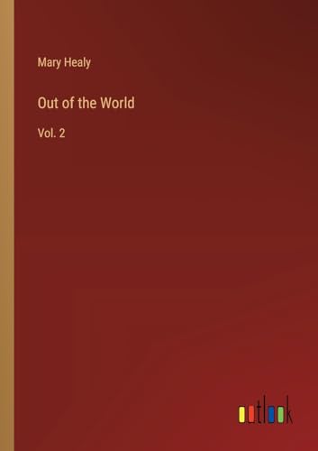 Out of the World: Vol. 2 von Outlook Verlag