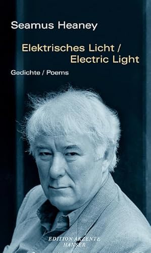Elektrisches Licht / Electric Light: Gedichte. Zweisprachige Ausgabe Elektrisches Licht / Electric Light: Gedichte. Zweisprachige Ausgabe