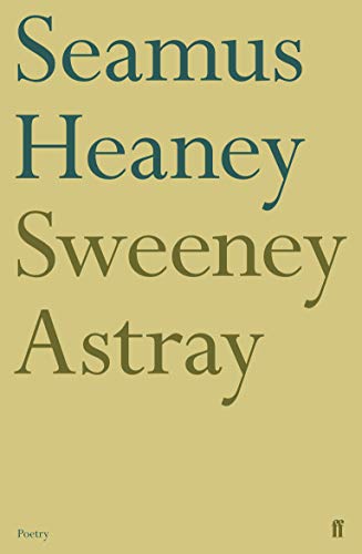 Sweeney Astray Sweeney Astray von Faber & Faber