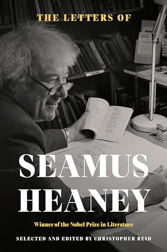 The Letters of Seamus Heaney The Letters of Seamus Heaney
