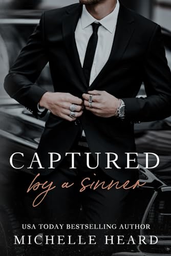 Captured By A Sinner (The Sinners Series)