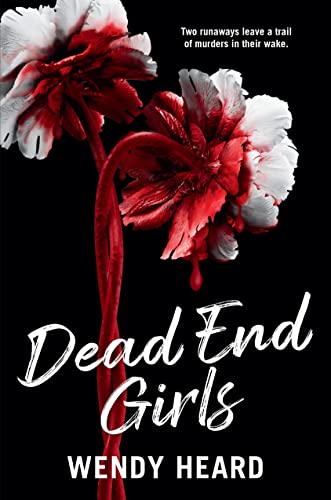 Dead End Girls von Christy Ottaviano Books