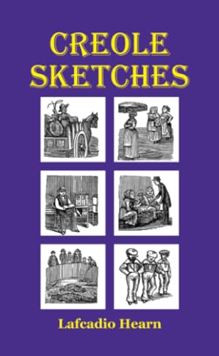 Creole Sketches Creole Sketches