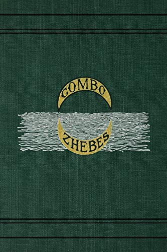 Gombo Zhebes: Little Dictionary of Creole Proverbs Gombo Zhebes: Little Dictionary of Creole Proverbs
