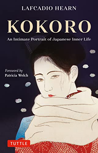 Kokoro: Hints and Echoes of Japanese Inner Life Kokoro: Hints and Echoes of Japanese Inner Life