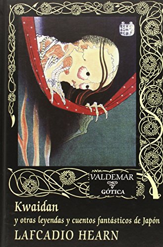 Kwaidan : y otras leyendas y cuentos fantásticos de Japón (Gótica, Band 98) von Valdemar