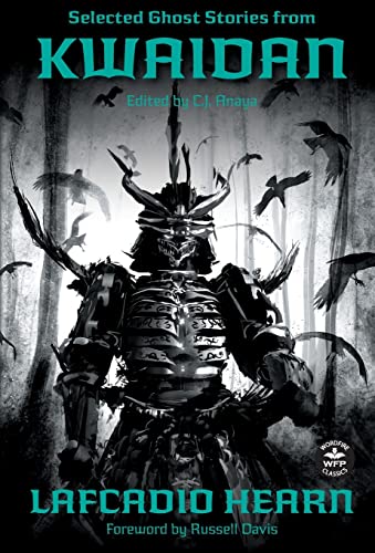 Selected Ghost Stories from Kwaidan Selected Ghost Stories from Kwaidan