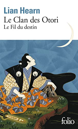 Le Clan des Otori: Le Fil du destin von FOLIO