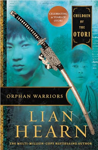 Orphan Warriors: Children of the Otori Book 1 (Tales of the Otori) von Hachette Australia
