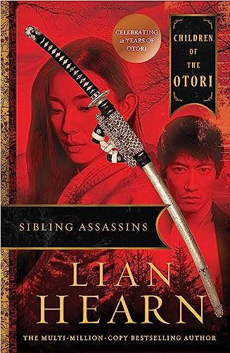 Sibling Assassins: Children of the Otori Book 2 (Tales of the Otori) von Hachette Australia