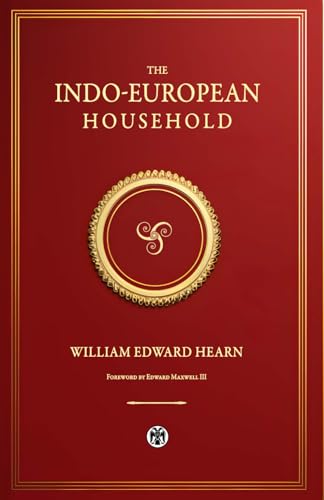 The Indo-European Household - Imperium Press von Imperium Press