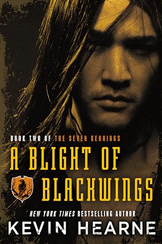 A Blight of Blackwings (The Seven Kennings, Band 2)