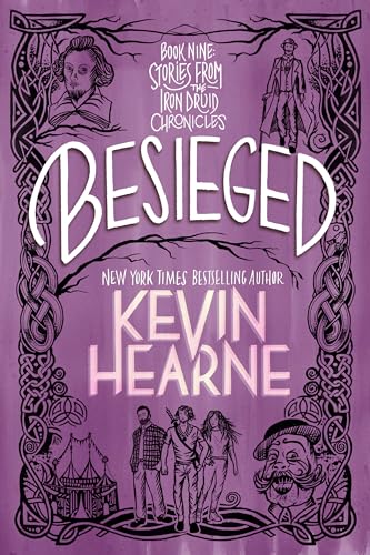 Besieged: Book Nine: Stories from The Iron Druid Chronicles