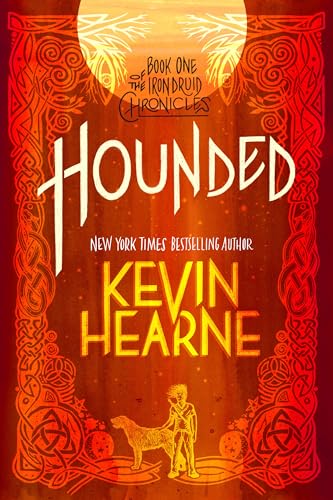 Hounded: Book One of The Iron Druid Chronicles von Random House Worlds