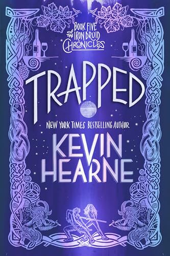 Trapped: Book Five of The Iron Druid Chronicles von Random House Worlds