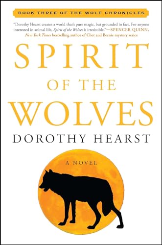 Spirit of the Wolves: A Novel (The Wolf Chronicles, 3, Band 3) von Simon & Schuster
