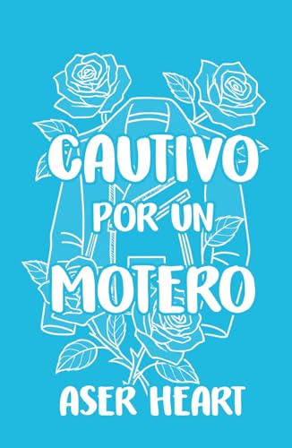 Cautivo por un motero (MotoClub Romance): Bandidos de Carretera (Ficción gay) — M/M Age Gap von Independently published