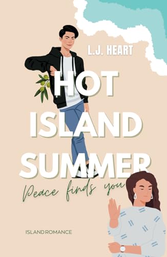 Hot Island Summer: Peace finds you von Independently published