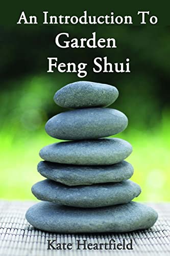 Garden Feng Shui von CREATESPACE