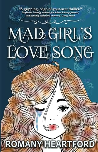 Mad Girl's Love Song von Wild Ink Publishing