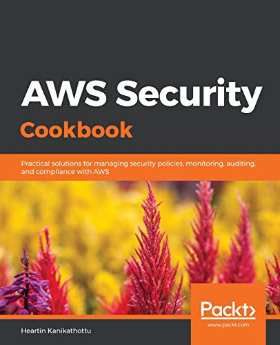 AWS Security Cookbook von Packt Publishing