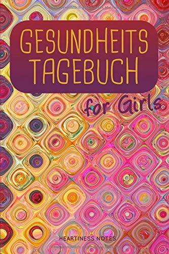 Gesundheits-Tagebuch for Girls