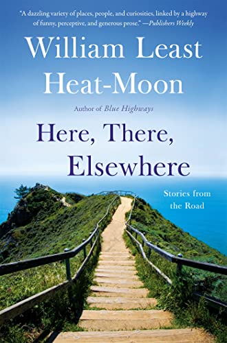 Here, There, Elsewhere: Stories from the Road von Back Bay Books