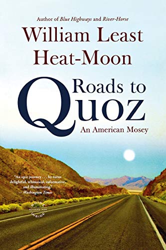 Roads to Quoz: An American Mosey von Grand Central Publishing