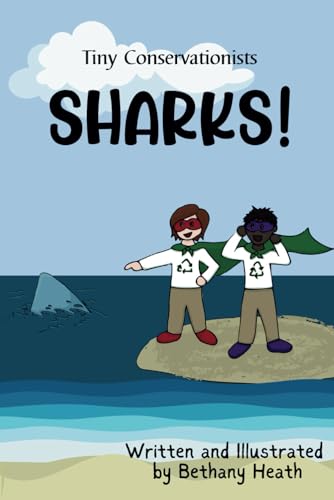 Sharks! (Tiny Conservationists) von Village Lane Publishing