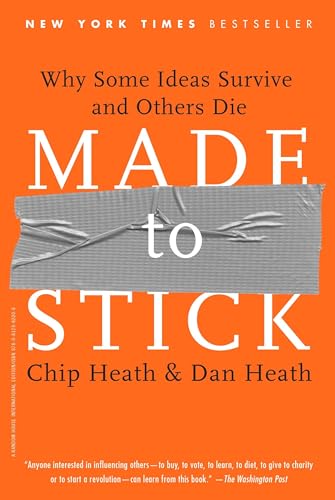 Made to Stick: Why Some Ideas Survive and Others Die von Random House Trade Paperbacks