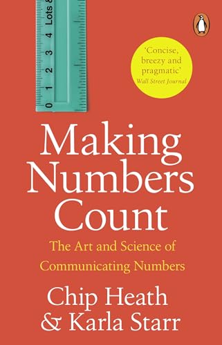 Making Numbers Count: The art and science of communicating numbers von Penguin