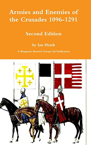 Armies and Enemies of the Crusades Second Edition von Lulu